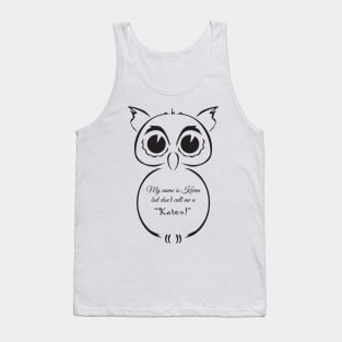 Don't Call Me Karen Tank Top